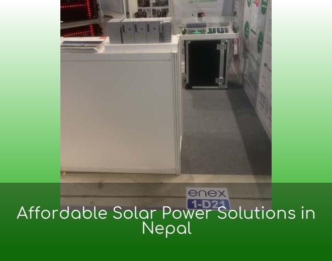 Affordable Solar Power Solutions in Nepal
